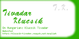 tivadar klucsik business card